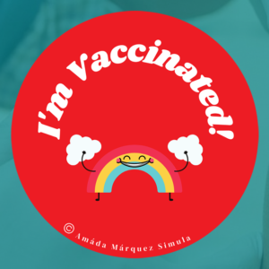 Red button pin with a smiling rainbow that reads I'm vaccinated!