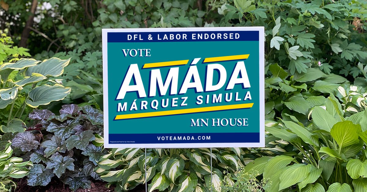 amada_house_lawn_sign_thumbnail DFL & Labor Endorsed Vote Amáda Márquez Simula MN HOUSE voteamada.com